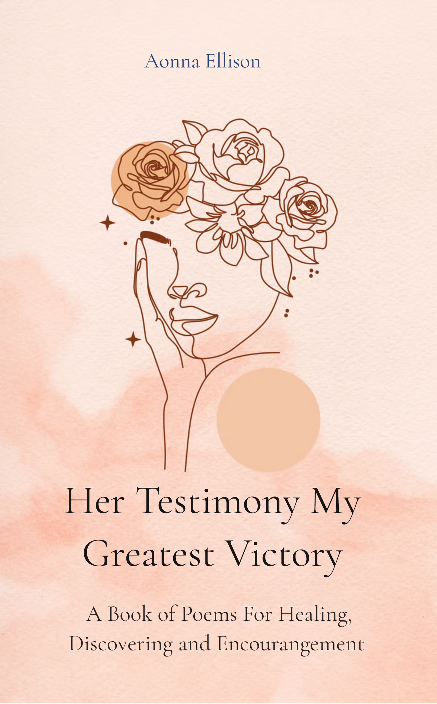 Her Testimony My Greatest Victory