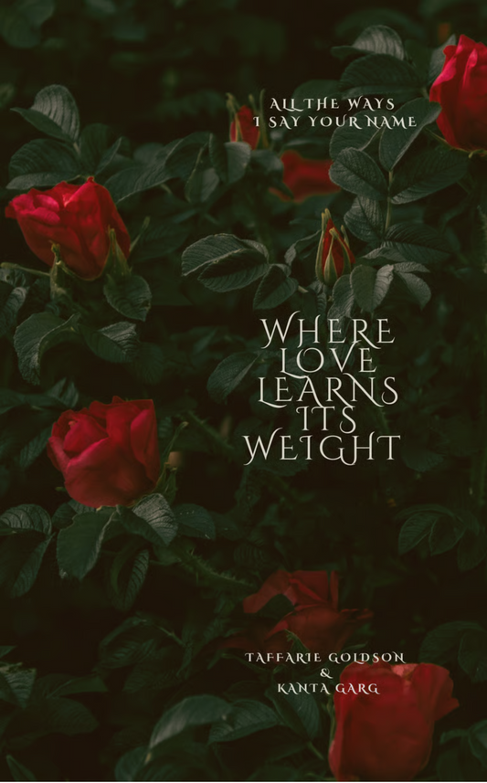 Where Love Learns Its Weight
