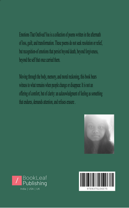 Emotions That Outlived You