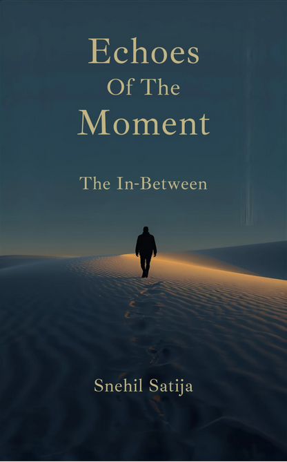 Echoes of the Moment