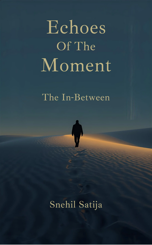 Echoes of the Moment