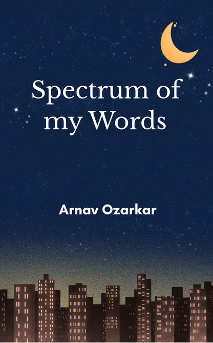 Spectrum Of My Words