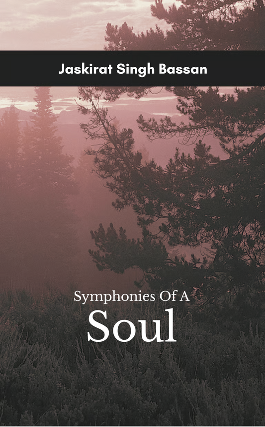 Symphonies Of A Soul