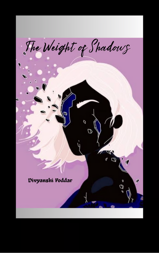 The Weight of Shadows