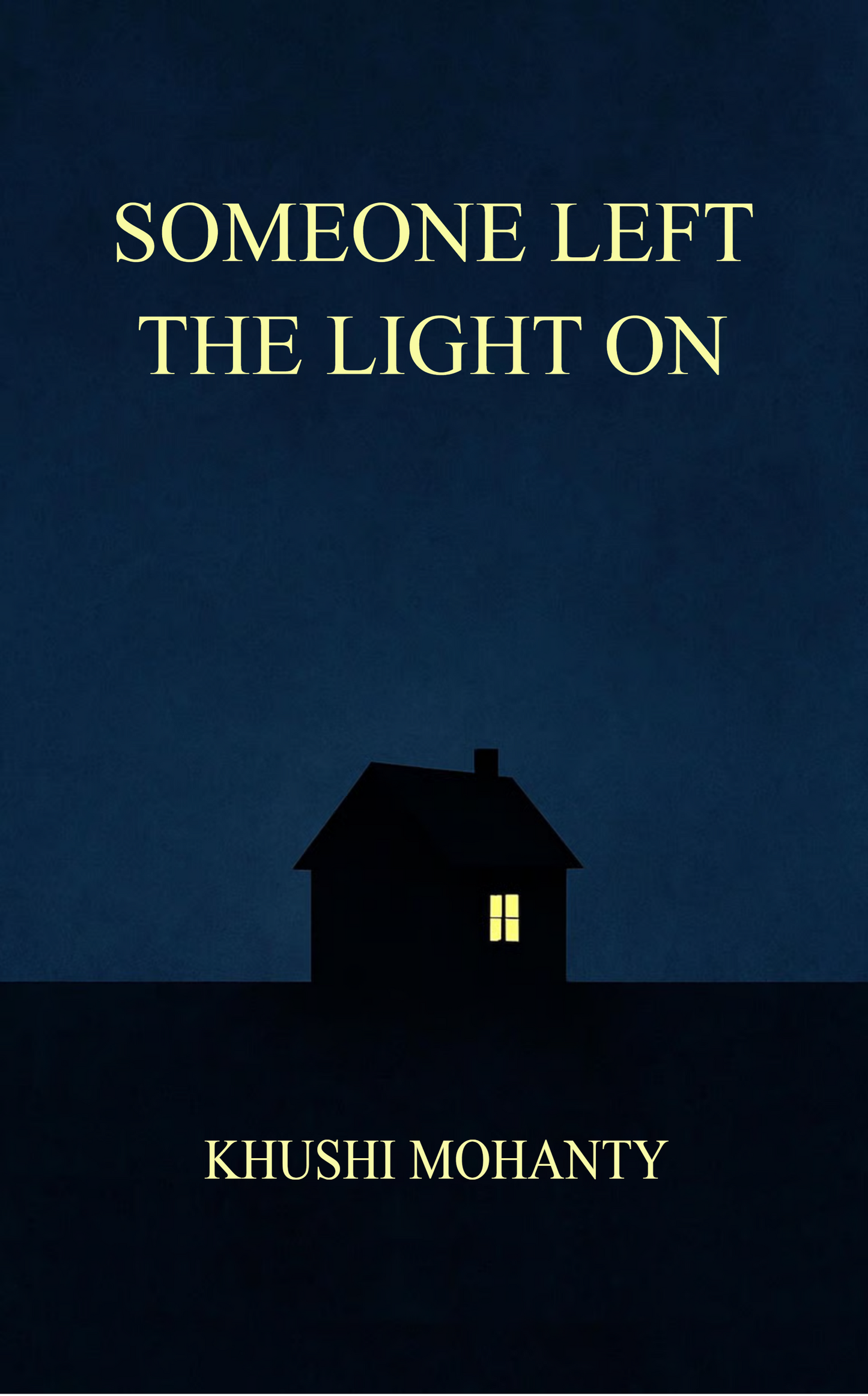 Someone Left the Light On