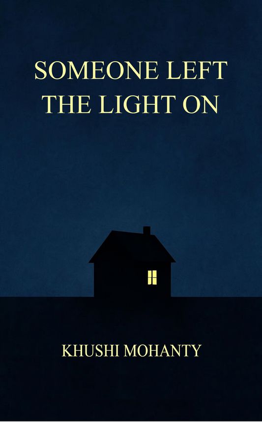 Someone Left the Light On