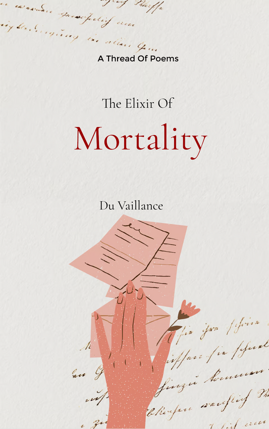The elixir of Mortality