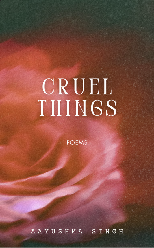 Cruel Things