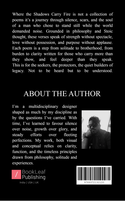 Where the Shadows Carry Fire