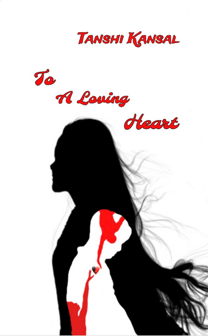 To A Loving Heart