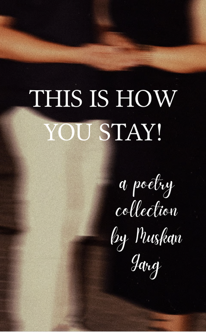 This Is How You Stay