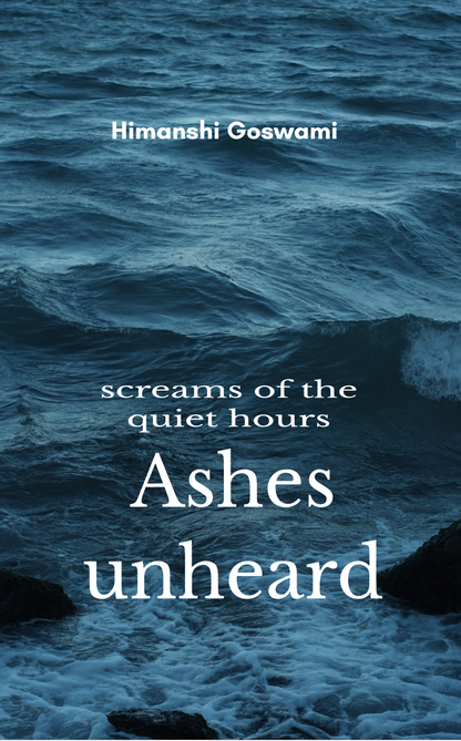 Ashes Unheard