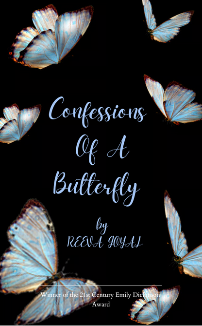 Confessions of a butterfly