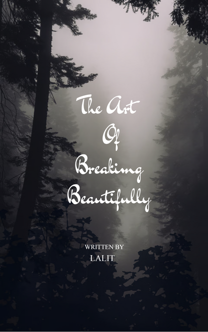 The Art of Breaking Beautifully
