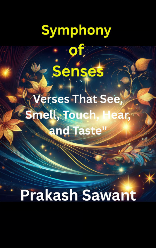 Symphony of Senses