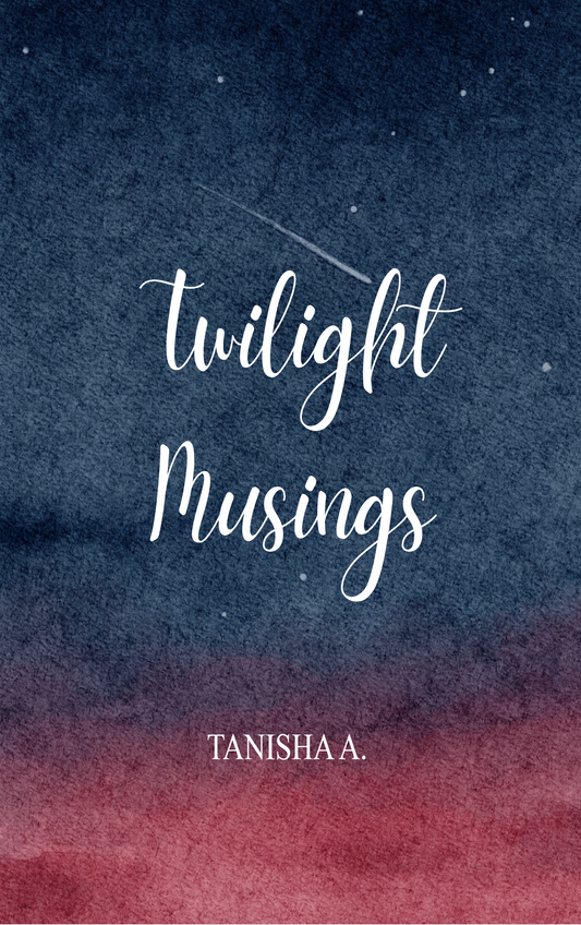 Twilight Musings