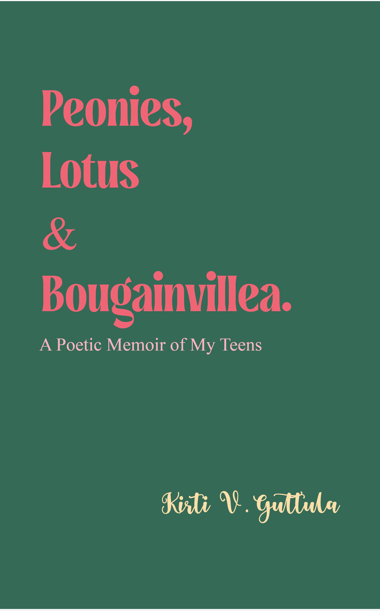 Peonies, Lotus & Bougainvillea.