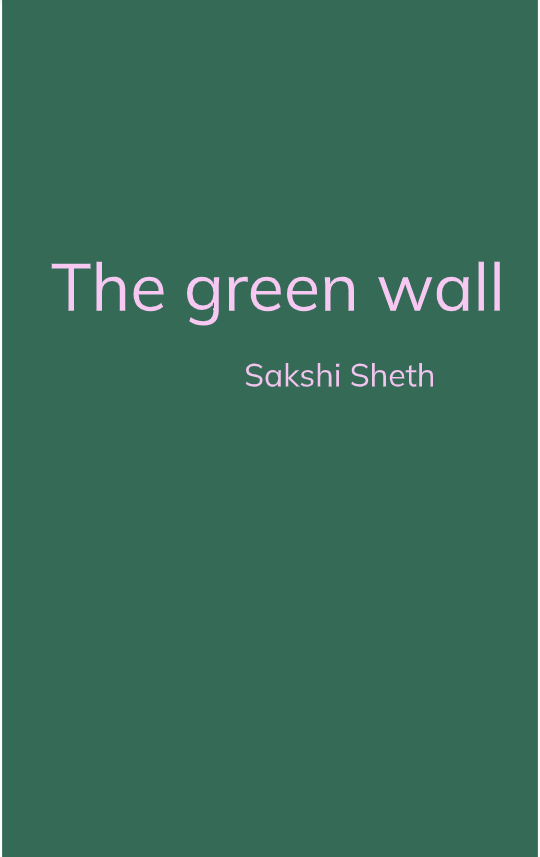 The green wall