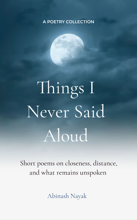 Things I Never Said Aloud