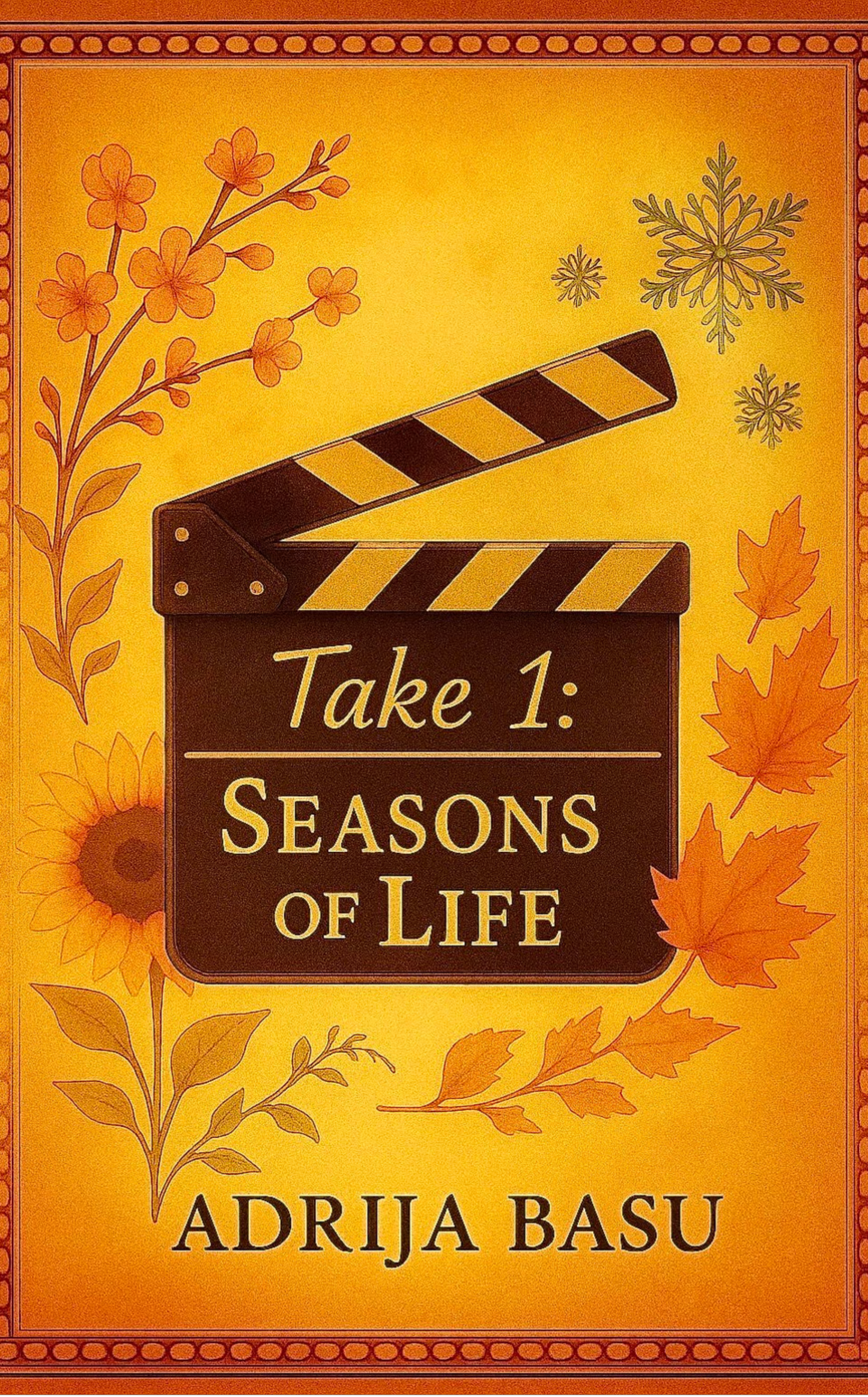 Take 1: Seasons Of Life