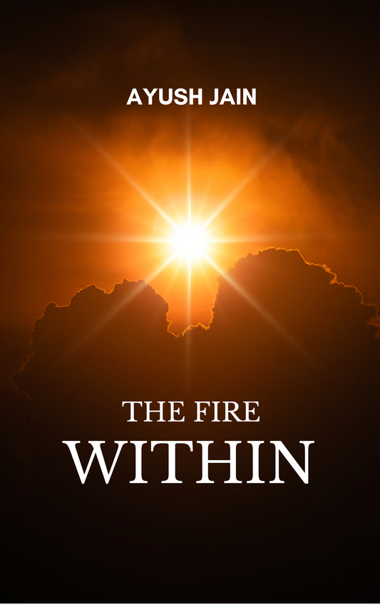 The Fire Within