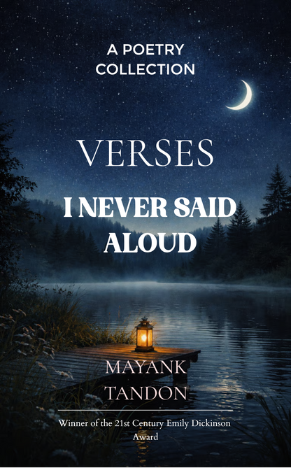 Verses I Never Said Aloud
