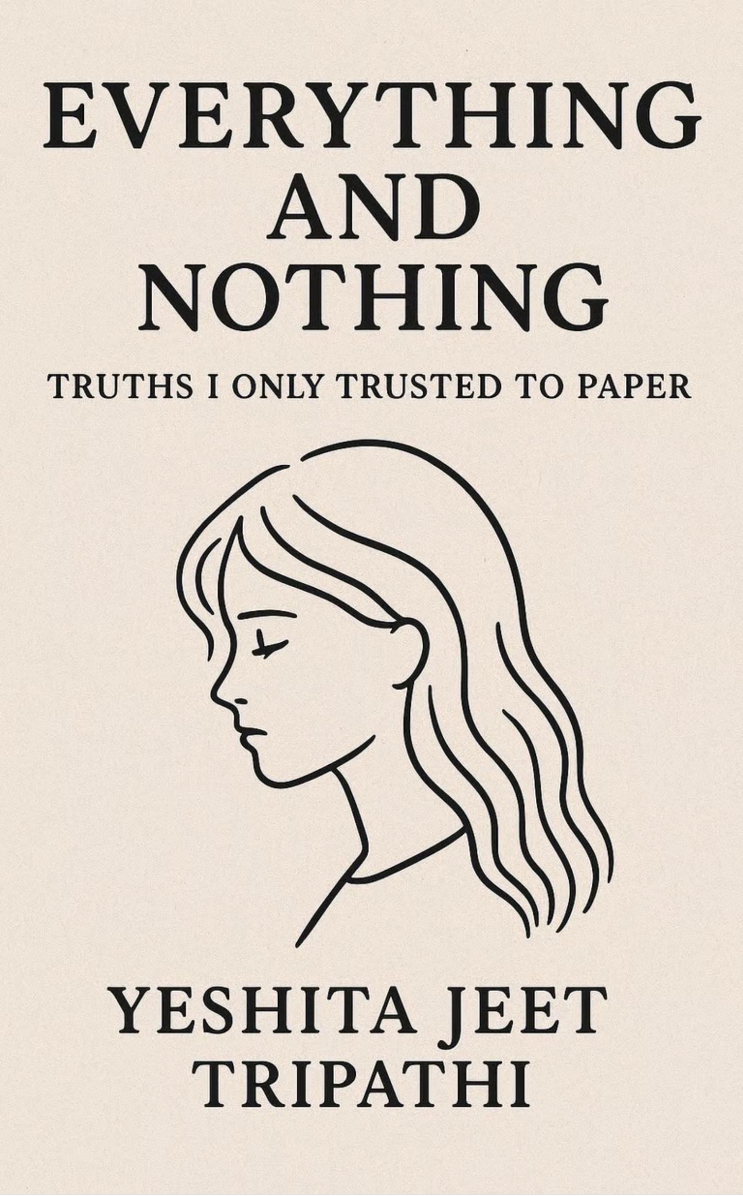Everything and Nothing