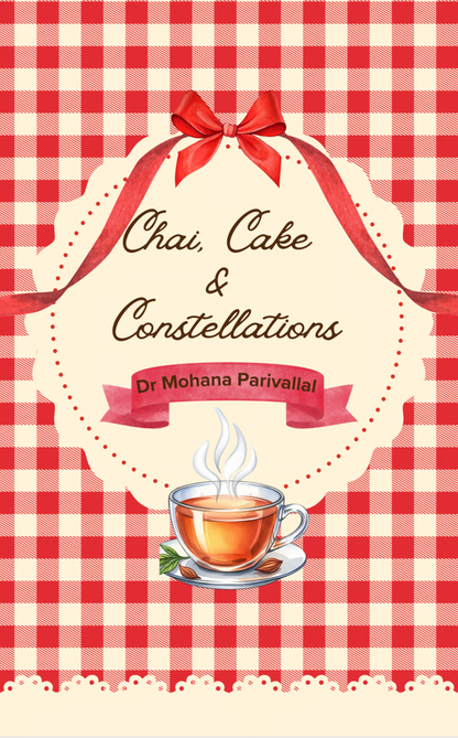 Chai, Cake & Constellations