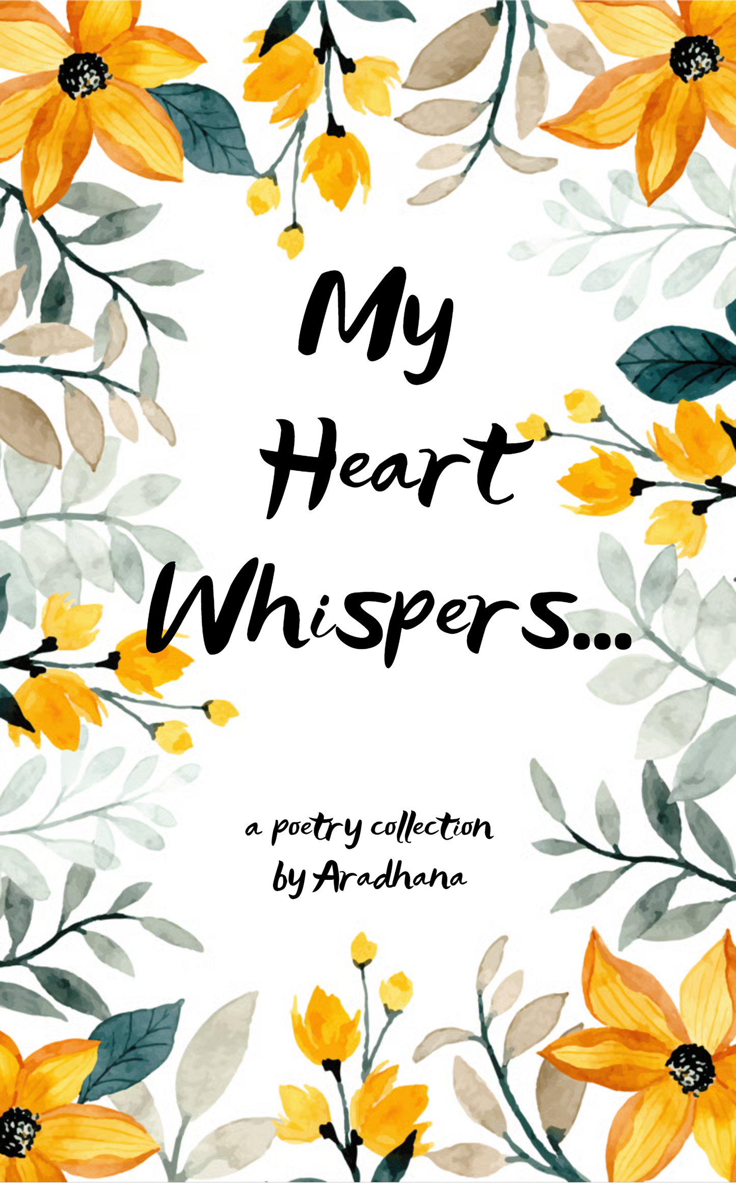 My heart whispered....