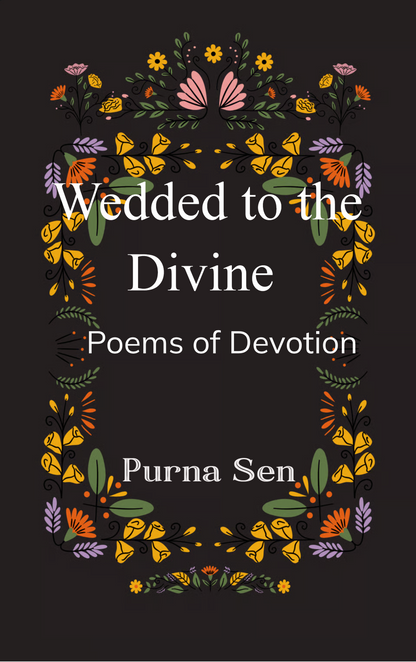 Wedded to the Divine