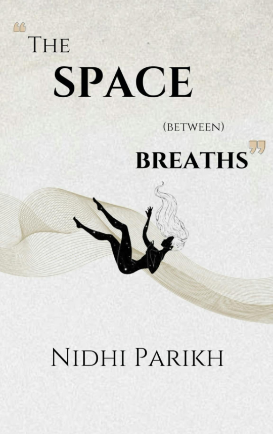 The Space Between Breaths