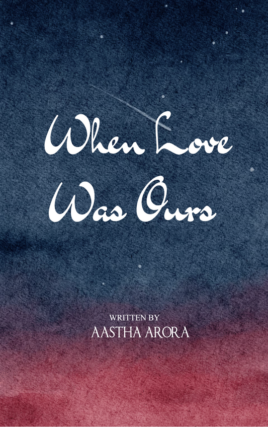 When Love Was Ours