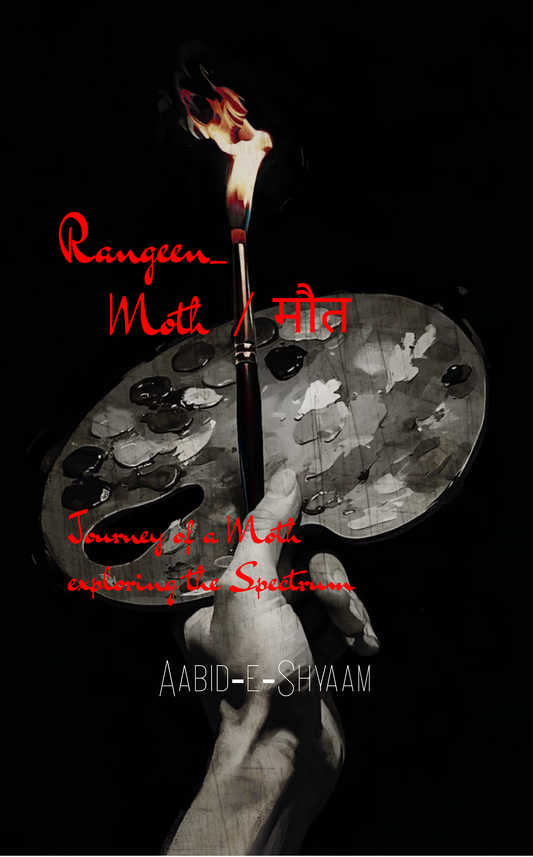 Rangeen Moth/मौत