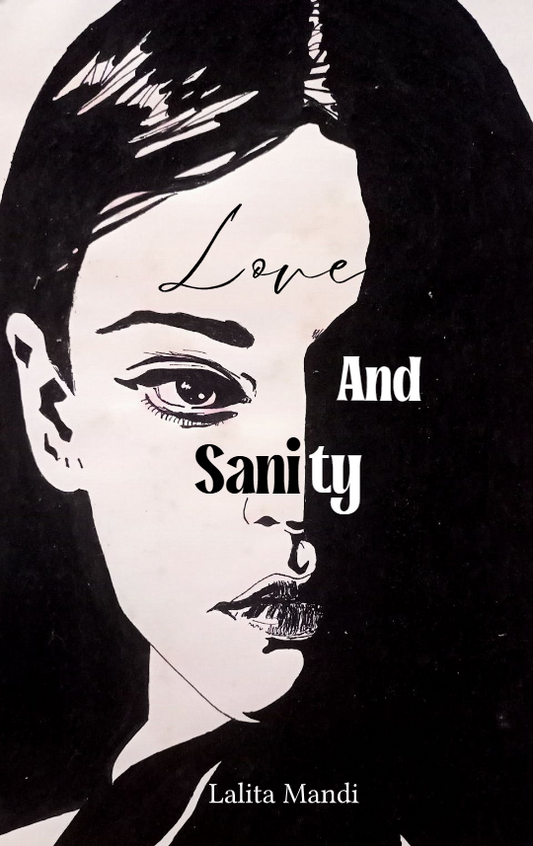 Love And Sanity