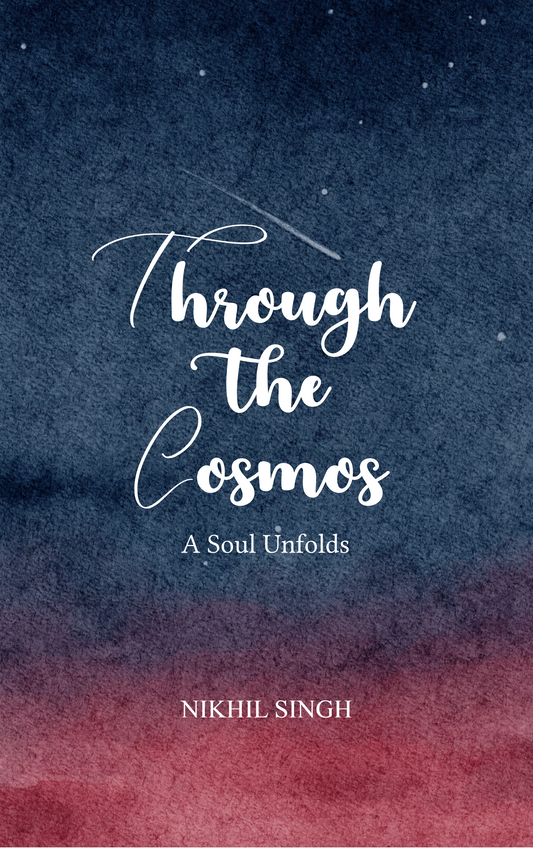 Through the Cosmos