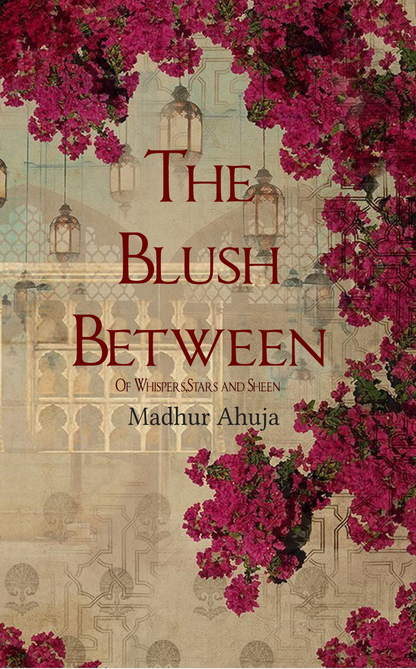 The Blush Between