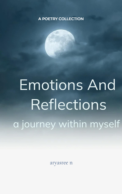 Emotions and Reflections