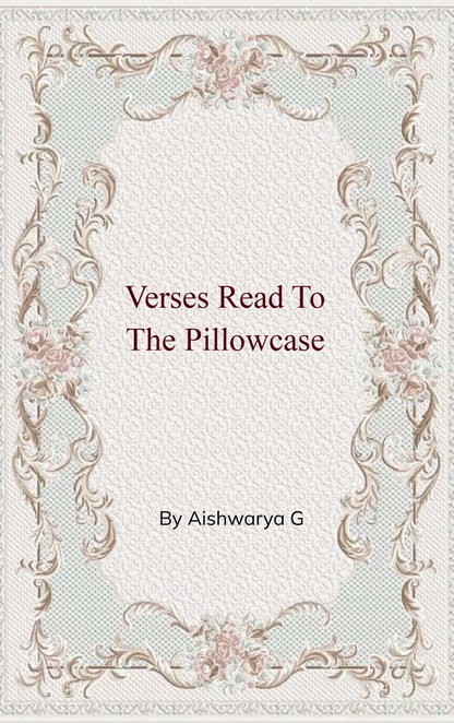 Verses Read to the Pillowcase
