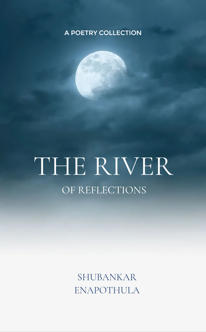 THE RIVER OF REFLECTIONS