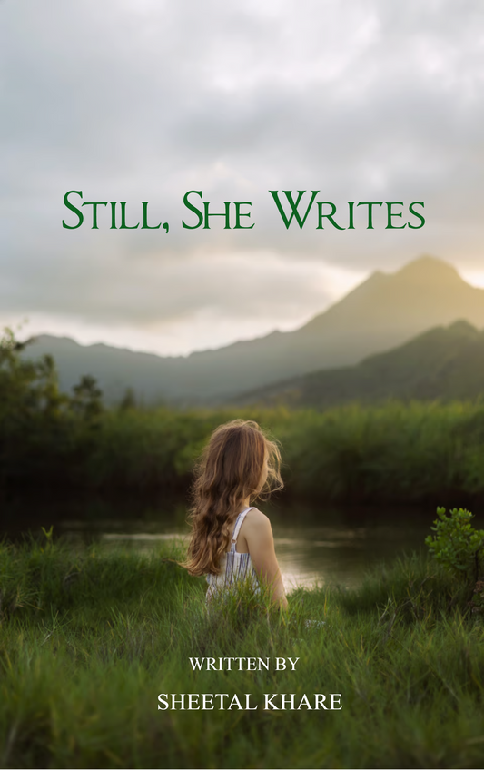 Still, She Writes