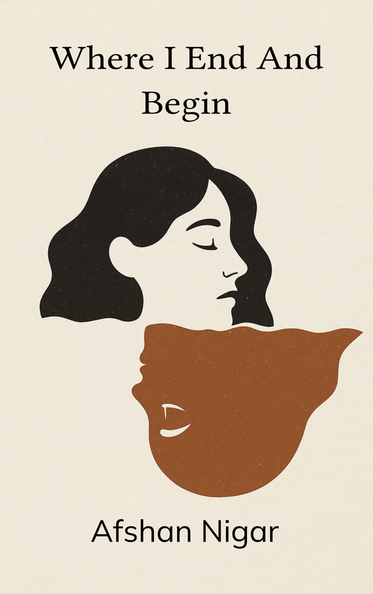 Where I End and Begin