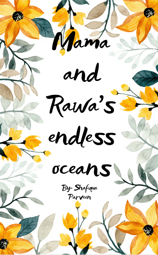 Mama and Rawa’s Endless Oceans
