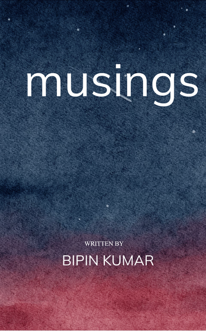 MUSINGS