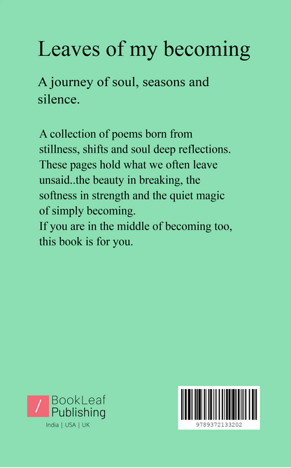 Leaves of My Becoming
