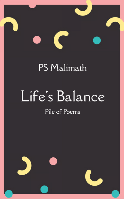 LIFE'S BALANCE