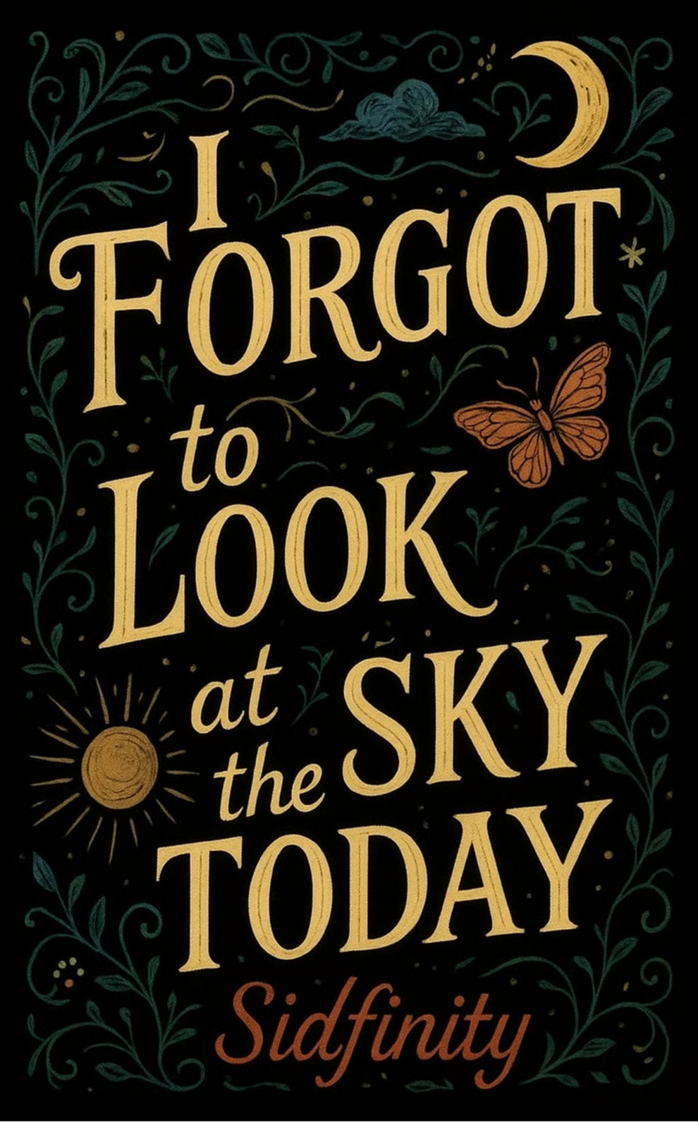 I Forgot to Look at the Sky Today – BookLeaf Publishing Bookstore
