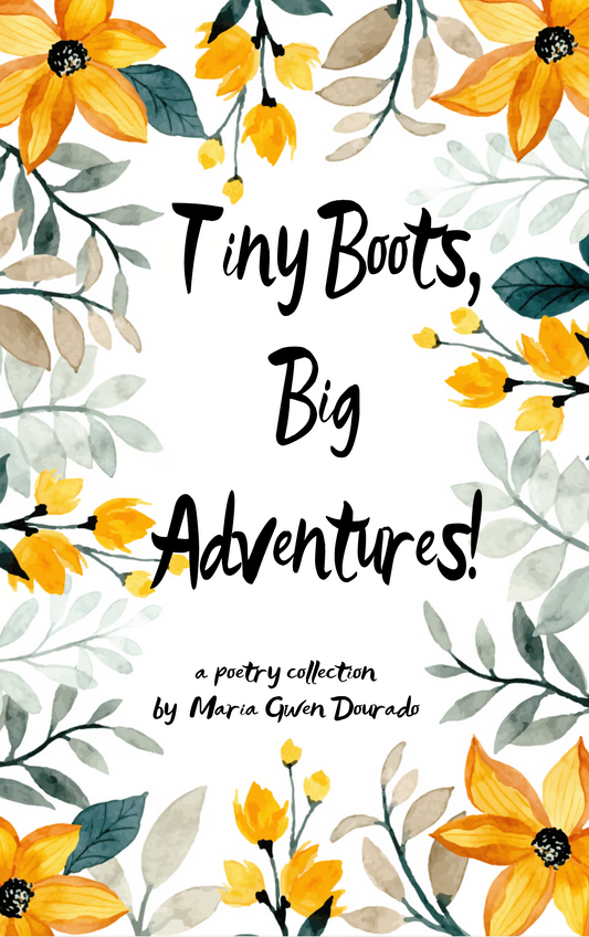 Tiny Boots, Big Adventures!
