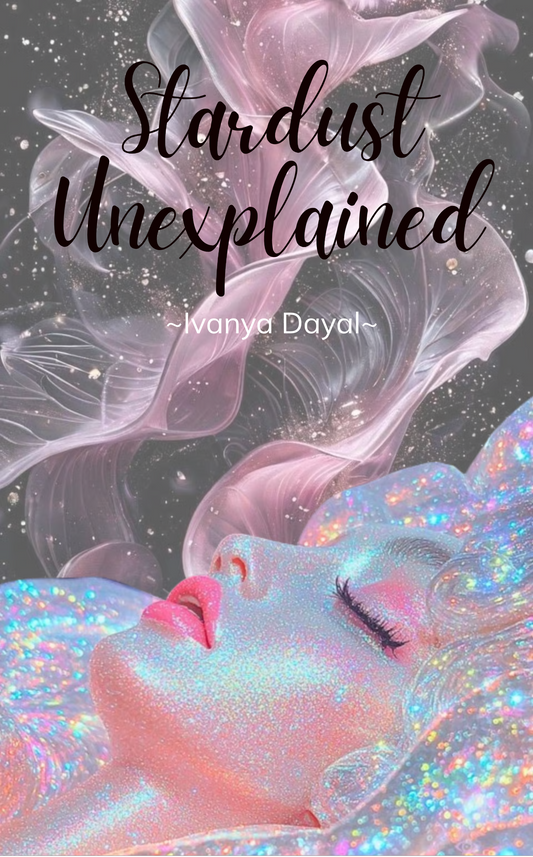Stardust Unexplained