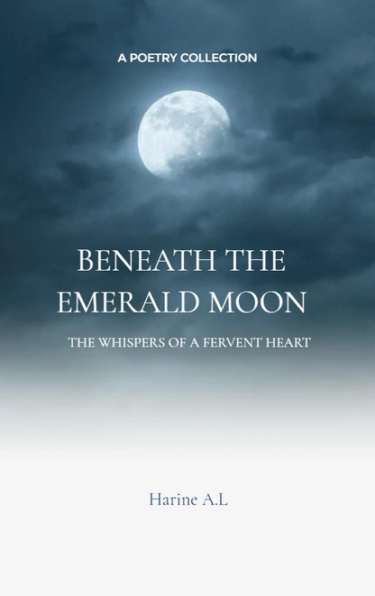 BENEATH THE EMERALD MOON