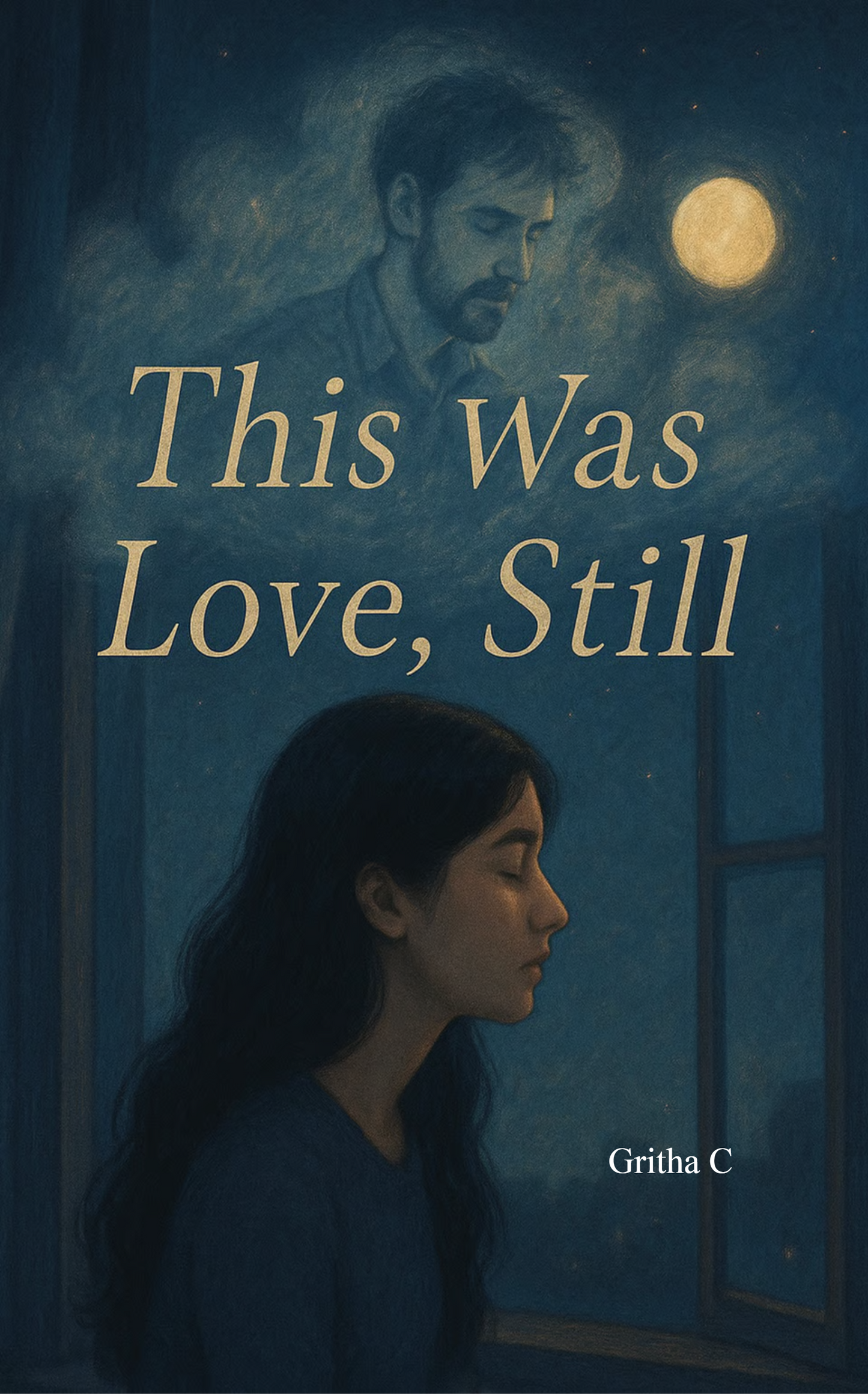 This was love, still